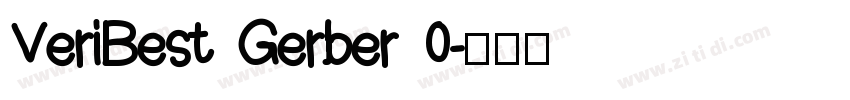 VeriBest Gerber 0字体转换